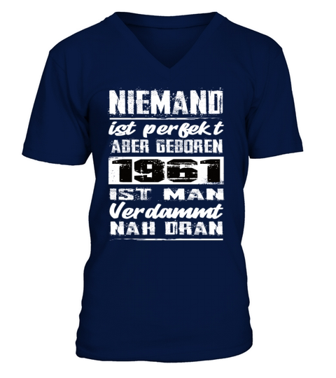 Nobody Is Perfect But Born In 1961 Birthday V-Neck T-shirt