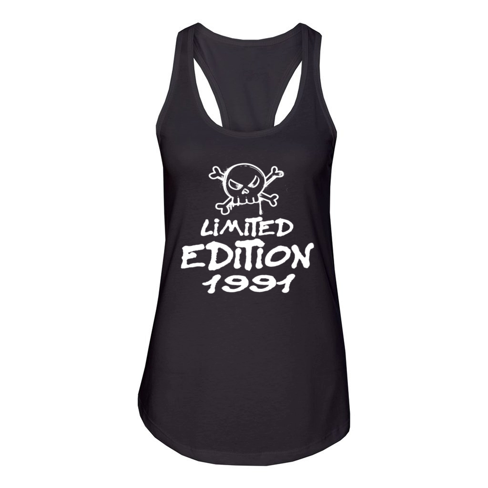 Limited Edition 1991 Birthday 1991 Born Women's Racerback Tank
