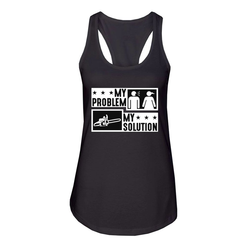 Logging My Problem My Pictogram Mom Dad Arborist Women's Racerback Tank