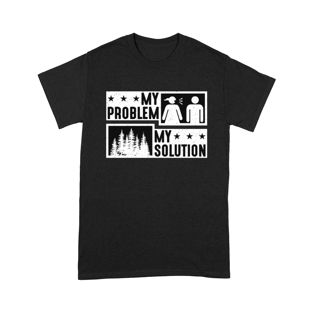 Tree Surgeon My Problem My Pictogram Dad Arborist Comfort T-shirt