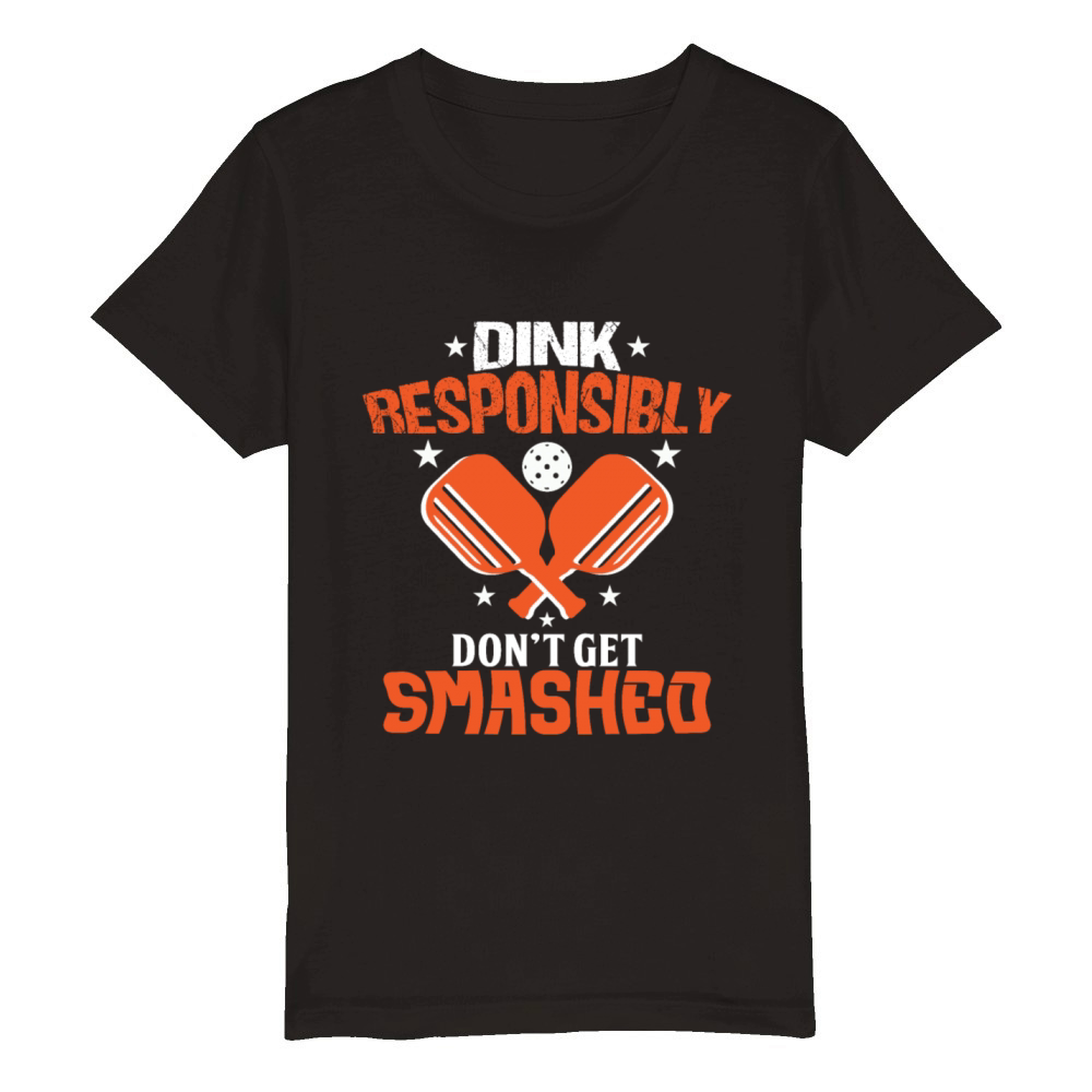 Dink Responsibly Funny For Pickleball Player Organic Kids Crewneck T-shirt