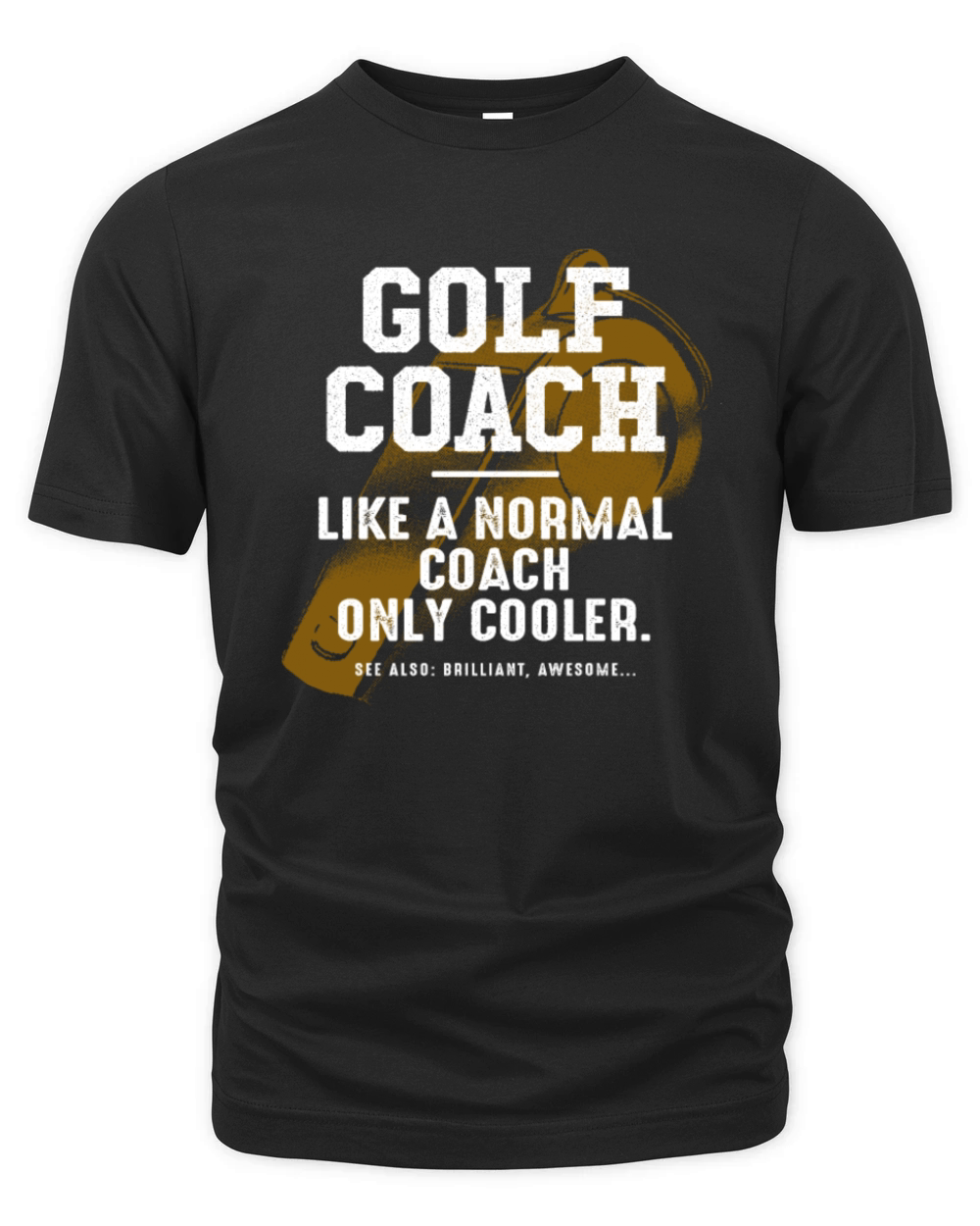 Golf Coach Like a Normal Coach Golfing Coach Funny Organic Unisex T-shirt