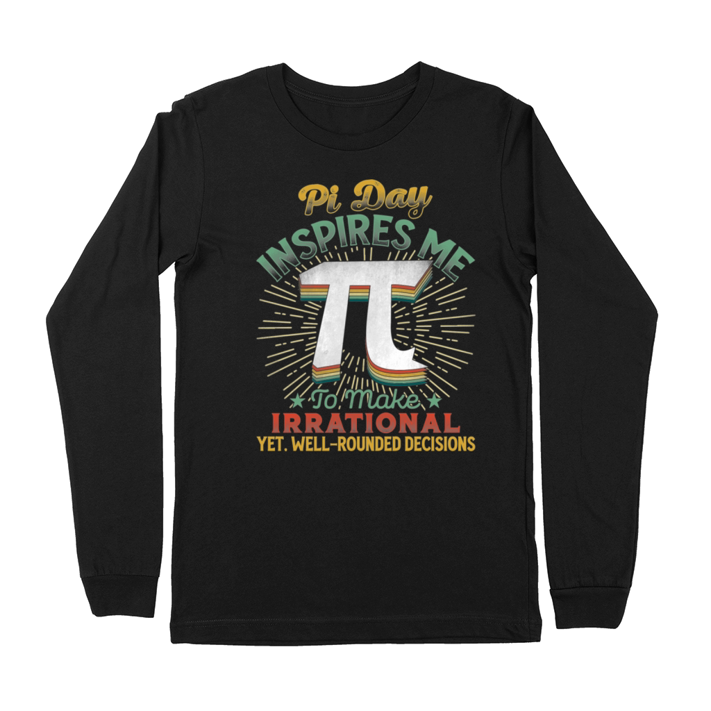 Pi Day Inspires Me To Make Irrational Vintage Math Premium Long Sleeve
