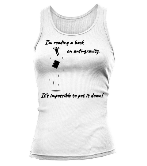 Anti Gravity Book Science Joke g33 Tank top Woman