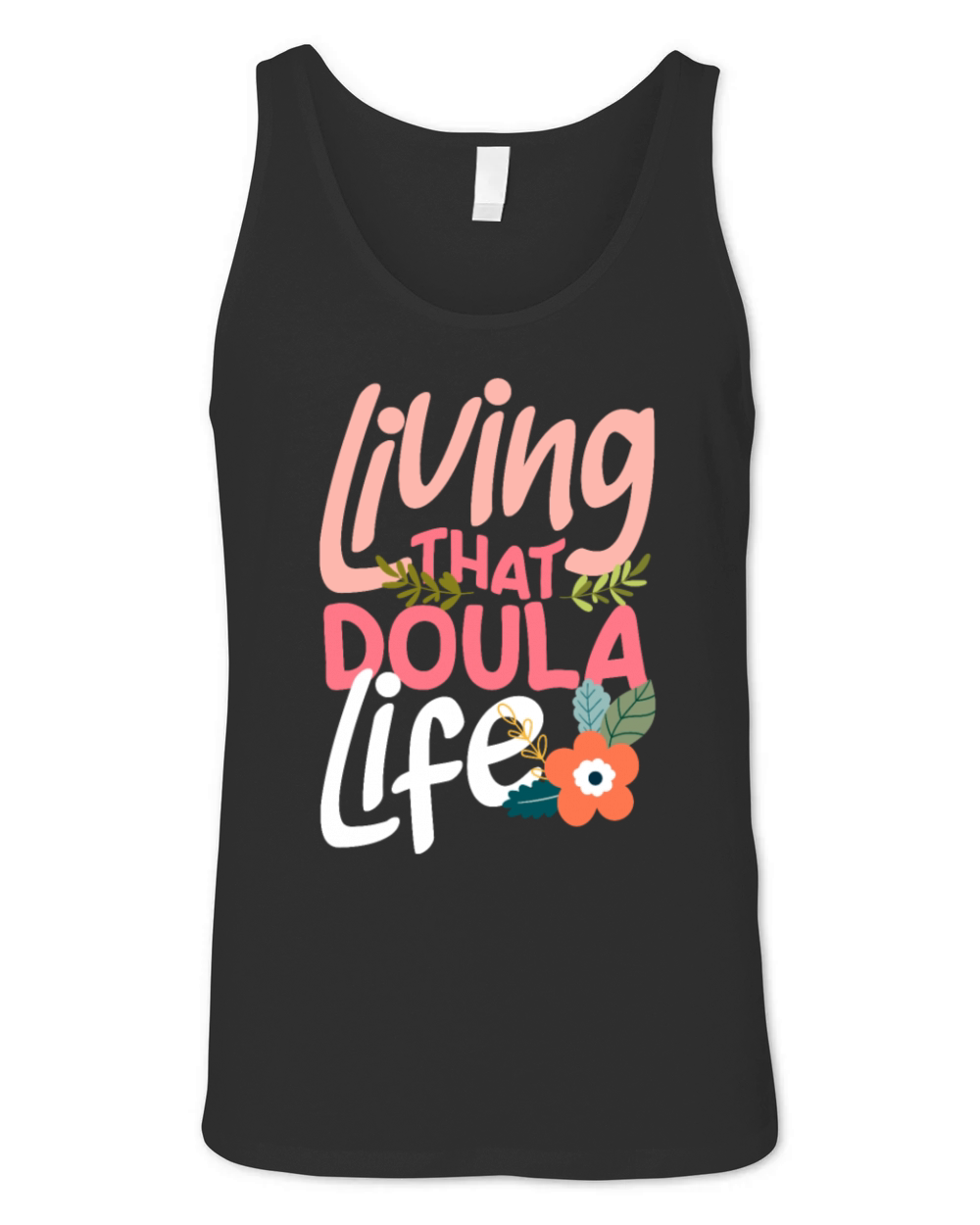 Doula Gift Doula Life Doulas Unisex Jersey Tank