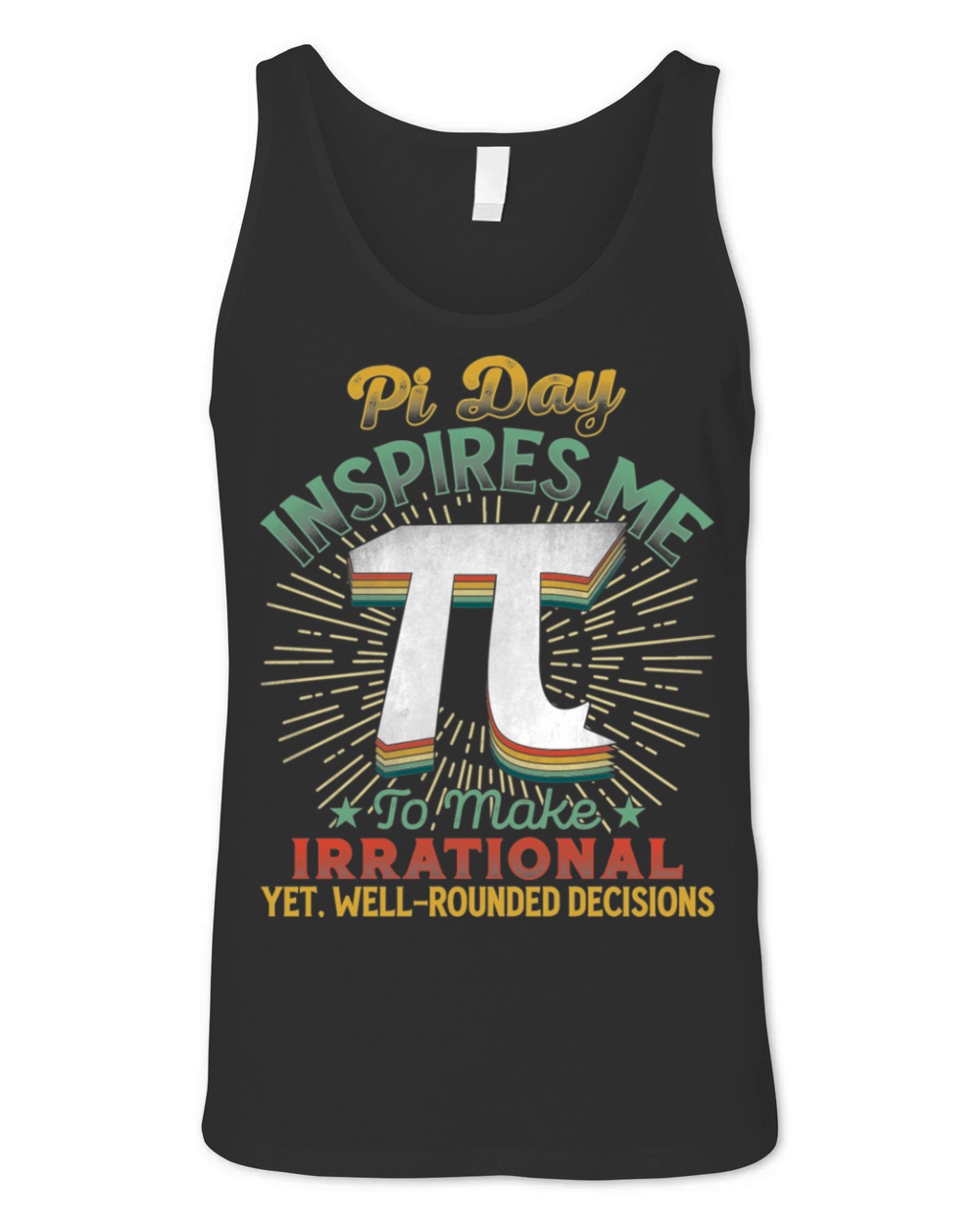 Pi Day Inspires Me To Make Irrational Vintage Math Unisex Jersey Tank