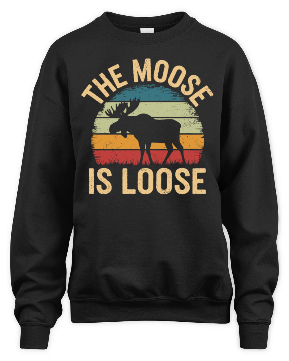 Retro Vintage Moose Nature Lover The Moose Loose Unisex Premium Crewneck Sweatshirt