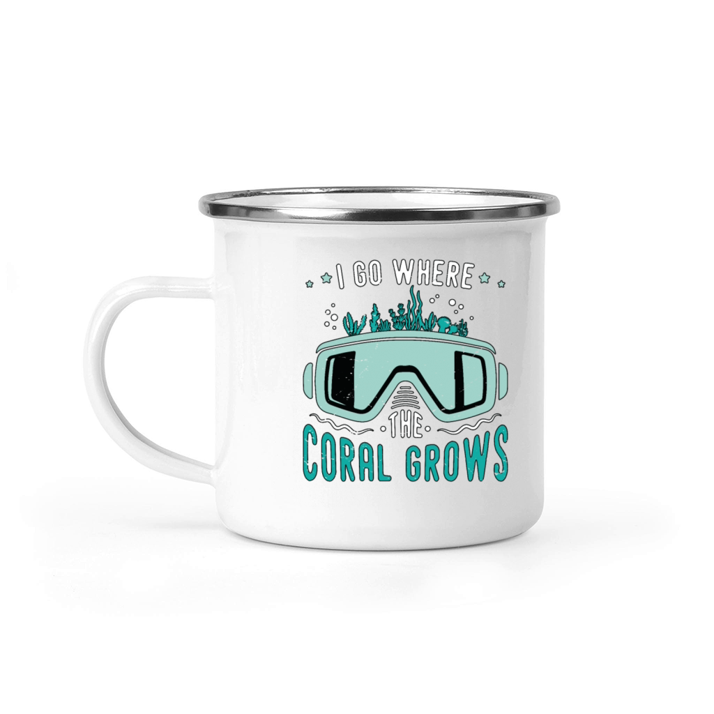 Snorkeling I Go Where The Coral Marine Biologist Camping Mug