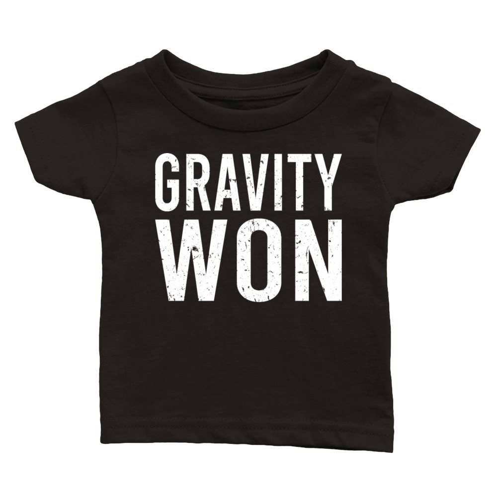 Vintage Gravity Won Funny Broken Arm Leg Bone Classic Baby Crewneck T-shirt