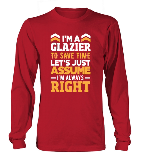 Funny Glazier Gift Long sleeved Unisex