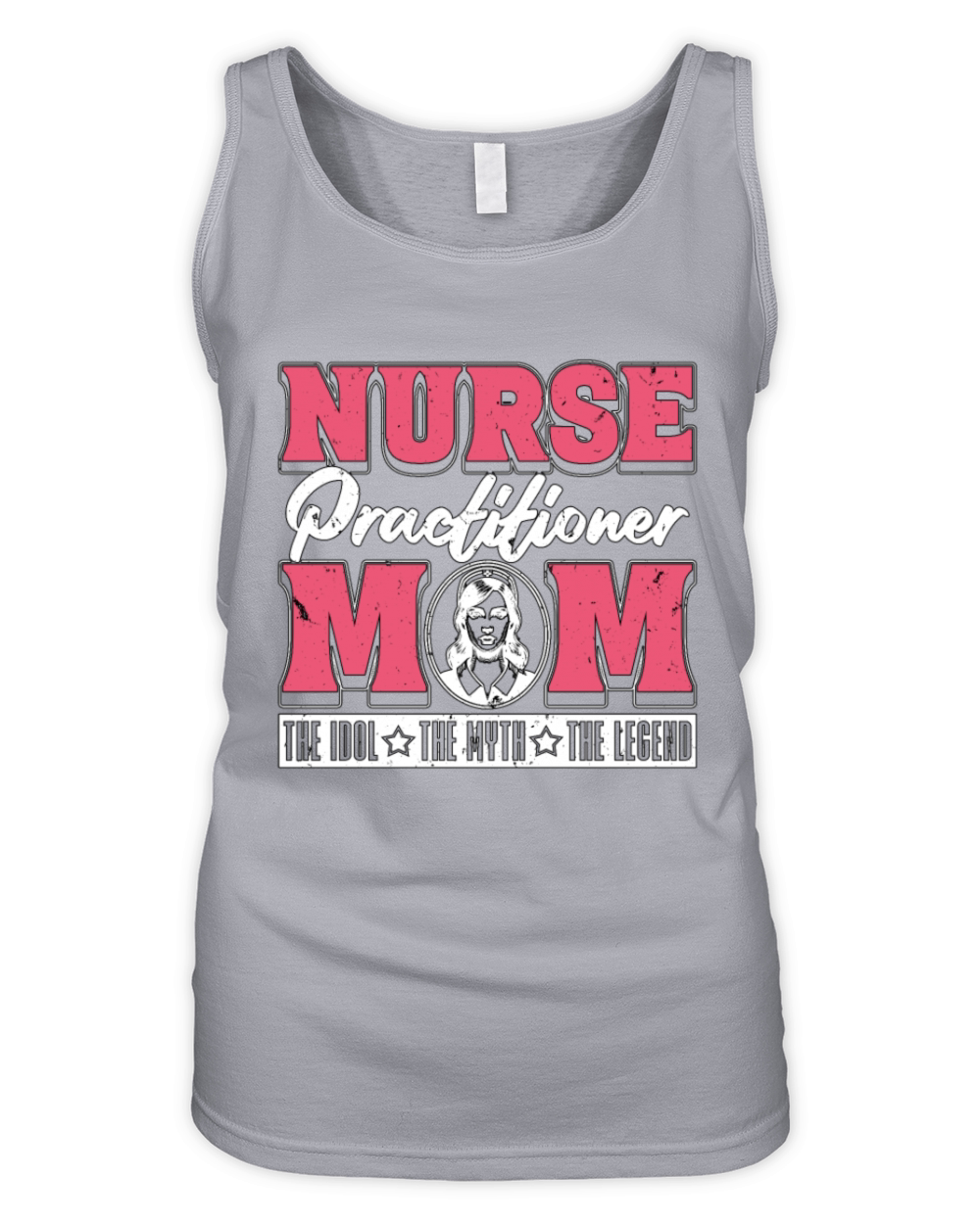Nurse Practitioner Mom The Idol Registered Nurse Organic Women's Tank Top