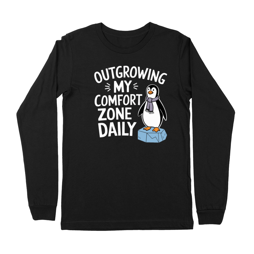 Outgrowing My Comfort Zone Daily Self-improvement Premium Long Sleeve