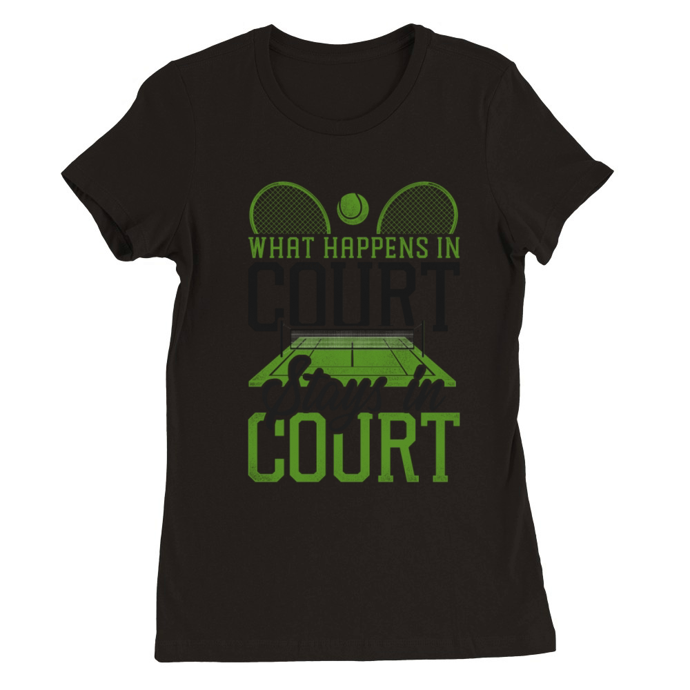 Funny Tennis Player Racket Tennis Premium Womens Crewneck T-shirt