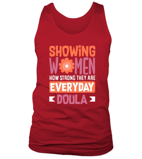 Doula Gift Doula Life Doulas Tank Top Unisex