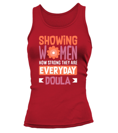 Doula Gift Doula Life Doulas Tank top Woman