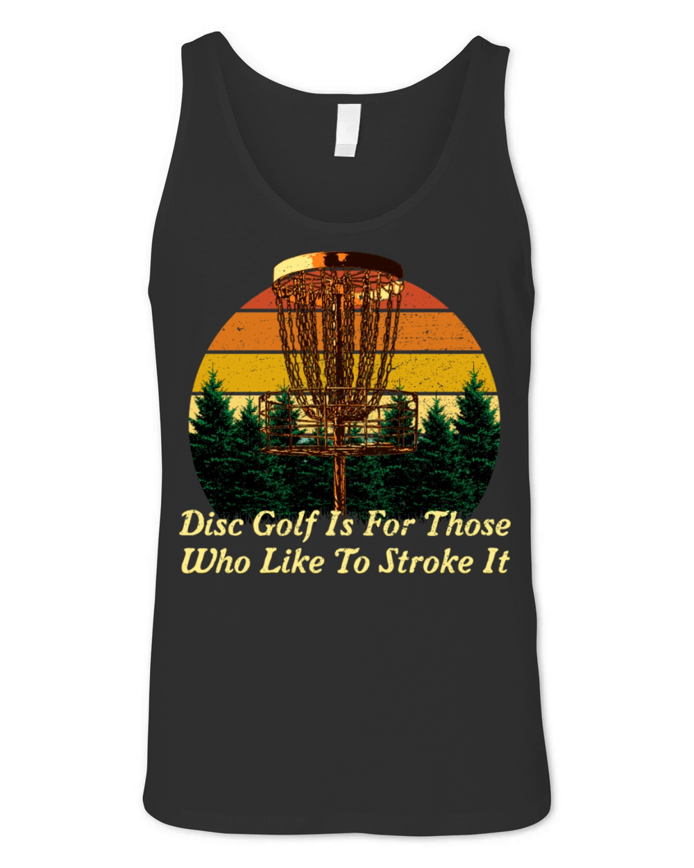 Disc Golf Go Stroke It Motivational Quote Golfer Unisex Jersey Tank