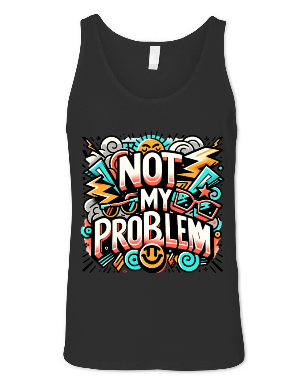 Not My Problem Bold Retro Art Design Unisex Jersey Tank