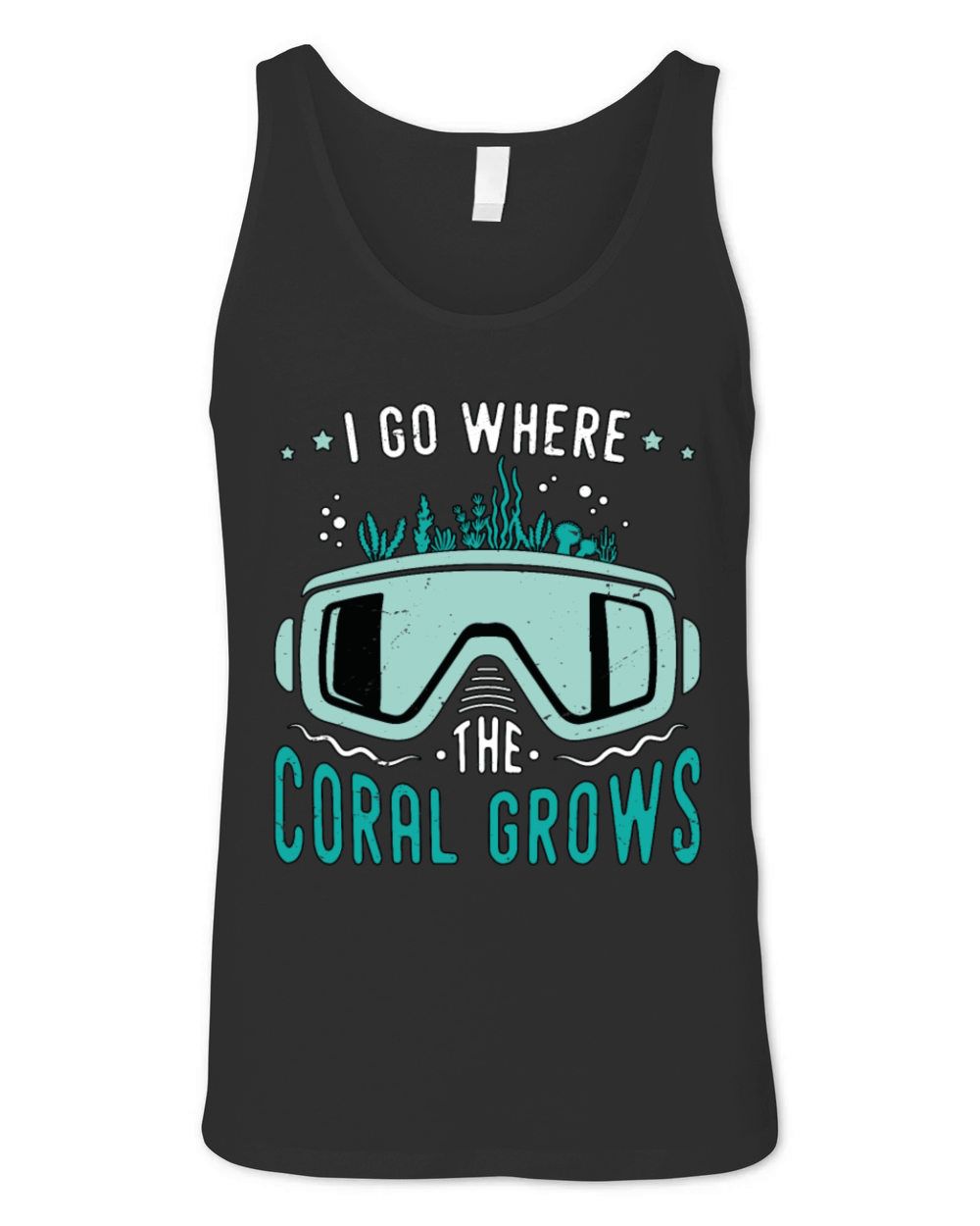 Snorkeling I Go Where The Coral Marine Biologist Unisex Jersey Tank