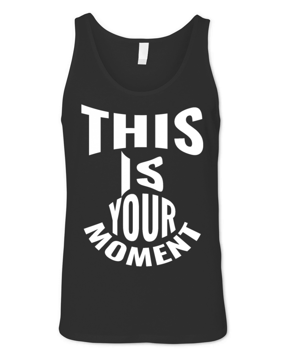 This is your moment Unisex Jersey Tank