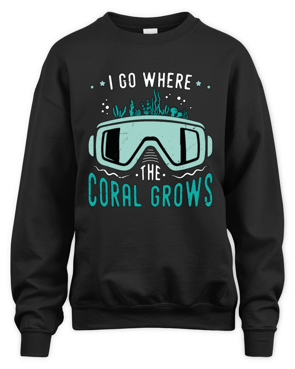 Snorkeling I Go Where The Coral Marine Biologist Unisex Premium Crewneck Sweatshirt