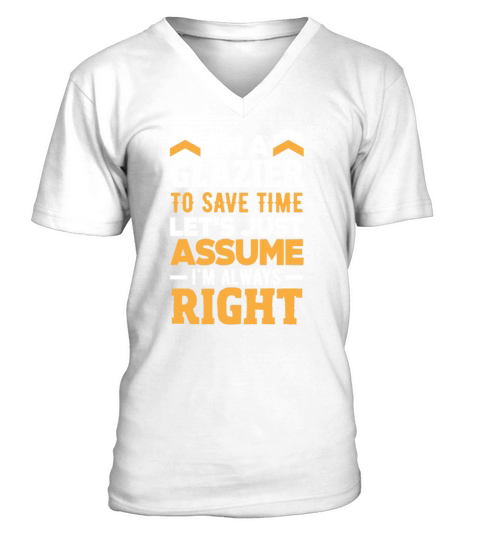 Funny Glazier Gift V-Neck T-shirt