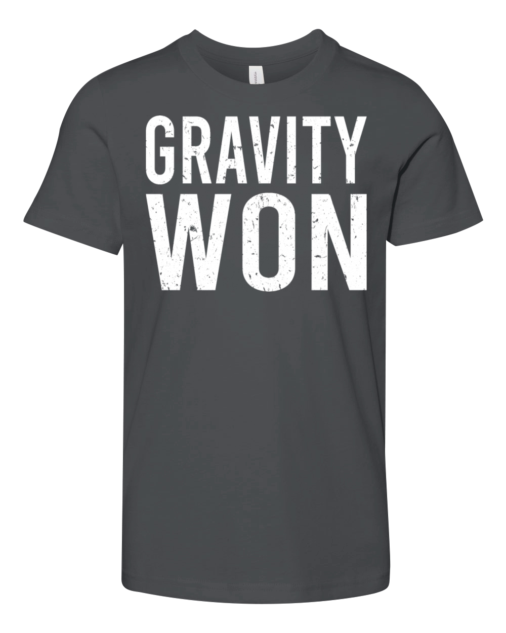 Vintage Gravity Won Funny Broken Arm Leg Bone Youth Unisex Jersey Tee