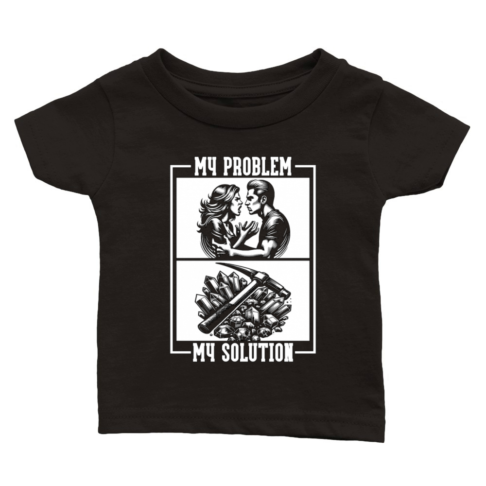 Geologist My Problem My Solution Pictogram Dad Mom Classic Baby Crewneck T-shirt