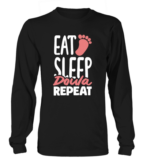 Doula Gift Doula Life Doulas Long sleeved Unisex