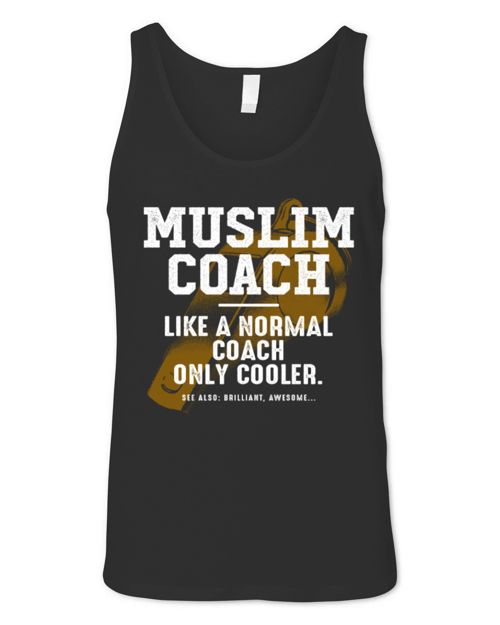 Muslim Coach Like a Normal Coach Islam Funny Unisex Jersey Tank