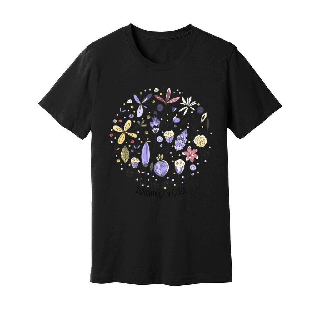 Blooming In Grace Shirt for Women Great Gift Unisex Jersey Tee