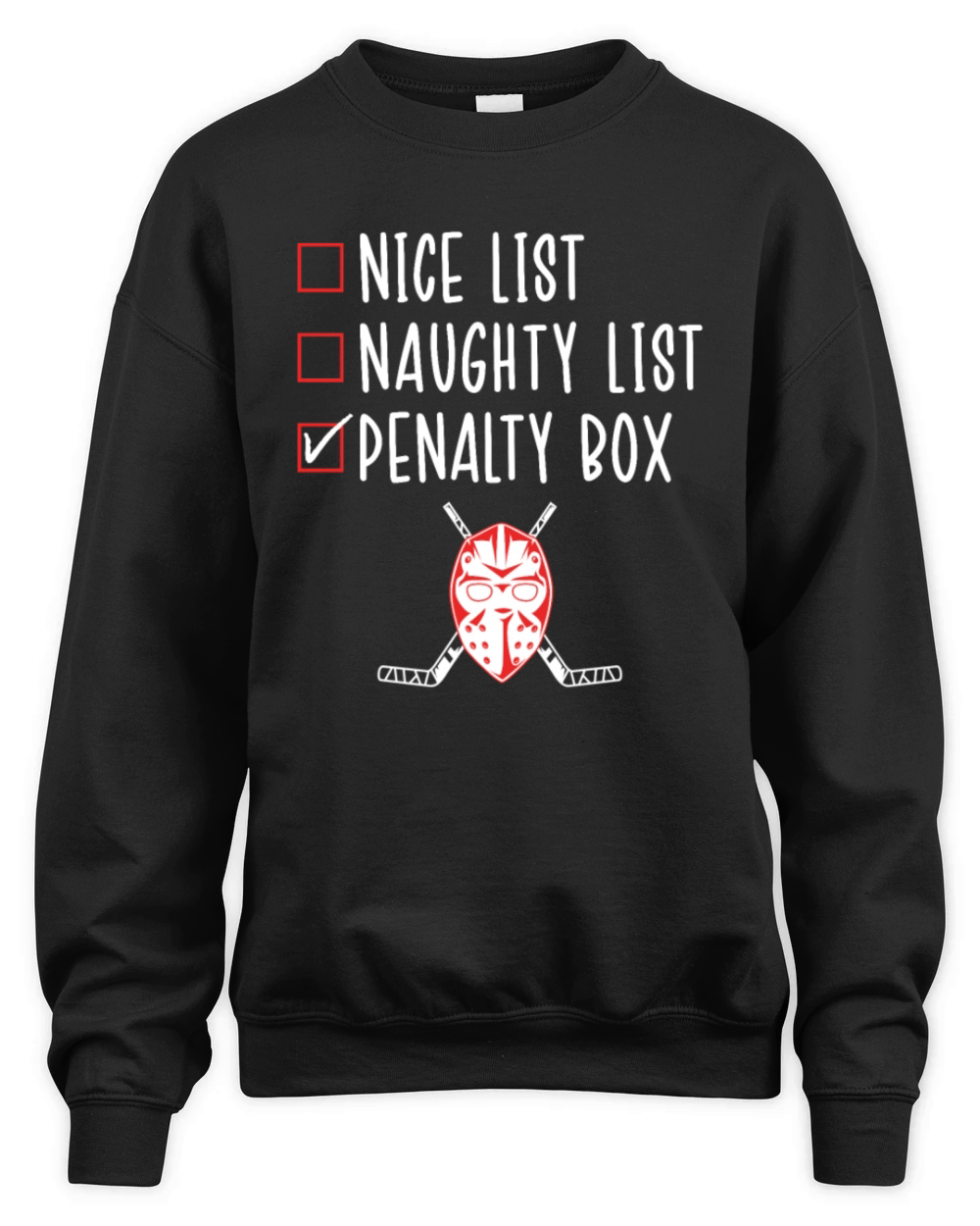 Ice Hockey Naughty List Funny Ice Hockey Player Unisex Premium Crewneck Sweatshirt