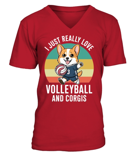 Funny I Just Really Love Volleyball and Corgis V-Neck T-shirt