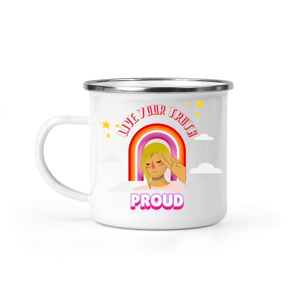 Live Your Truth proud Camping Mug