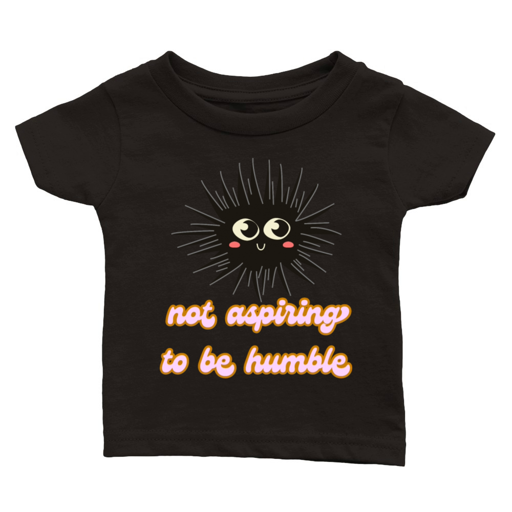 not aspiring to be humble kamala harris quote Classic Baby Crewneck T-shirt