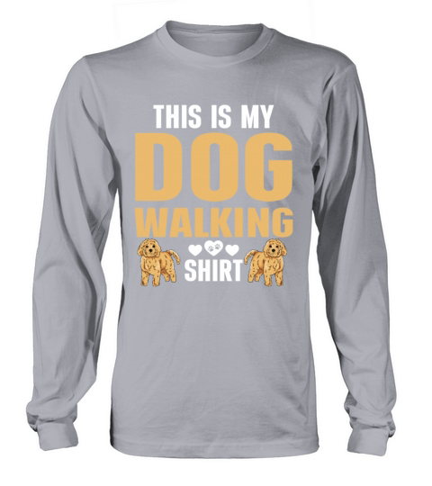 Dog Walker Professional Pet Sitter Dog Walking Long sleeved Unisex