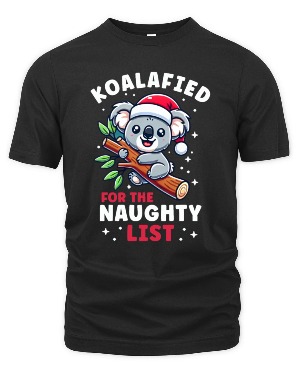 Koala Christmas List Koalified For the Naughty Organic Unisex T-shirt