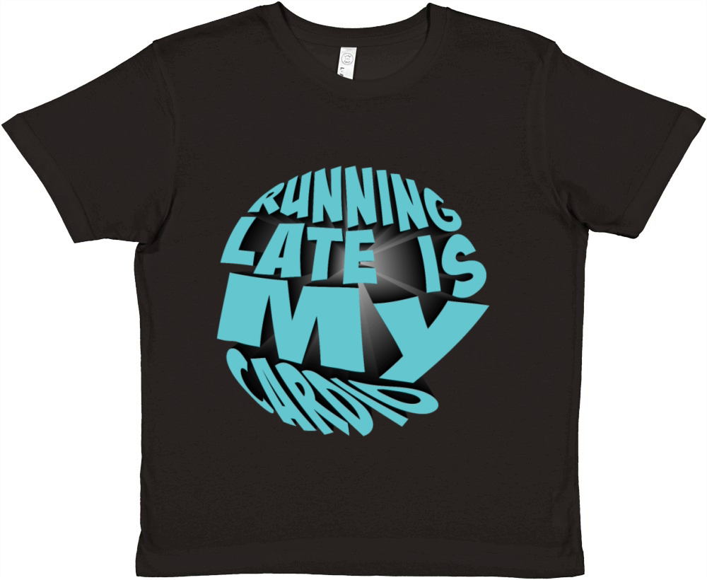 Running late is my cardio Premium Kids Crewneck T-shirt
