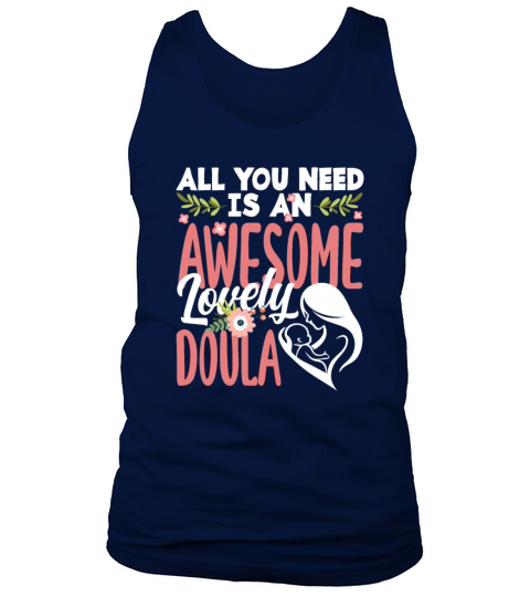 Doula Gift Doula Life Doulas Tank Top Unisex
