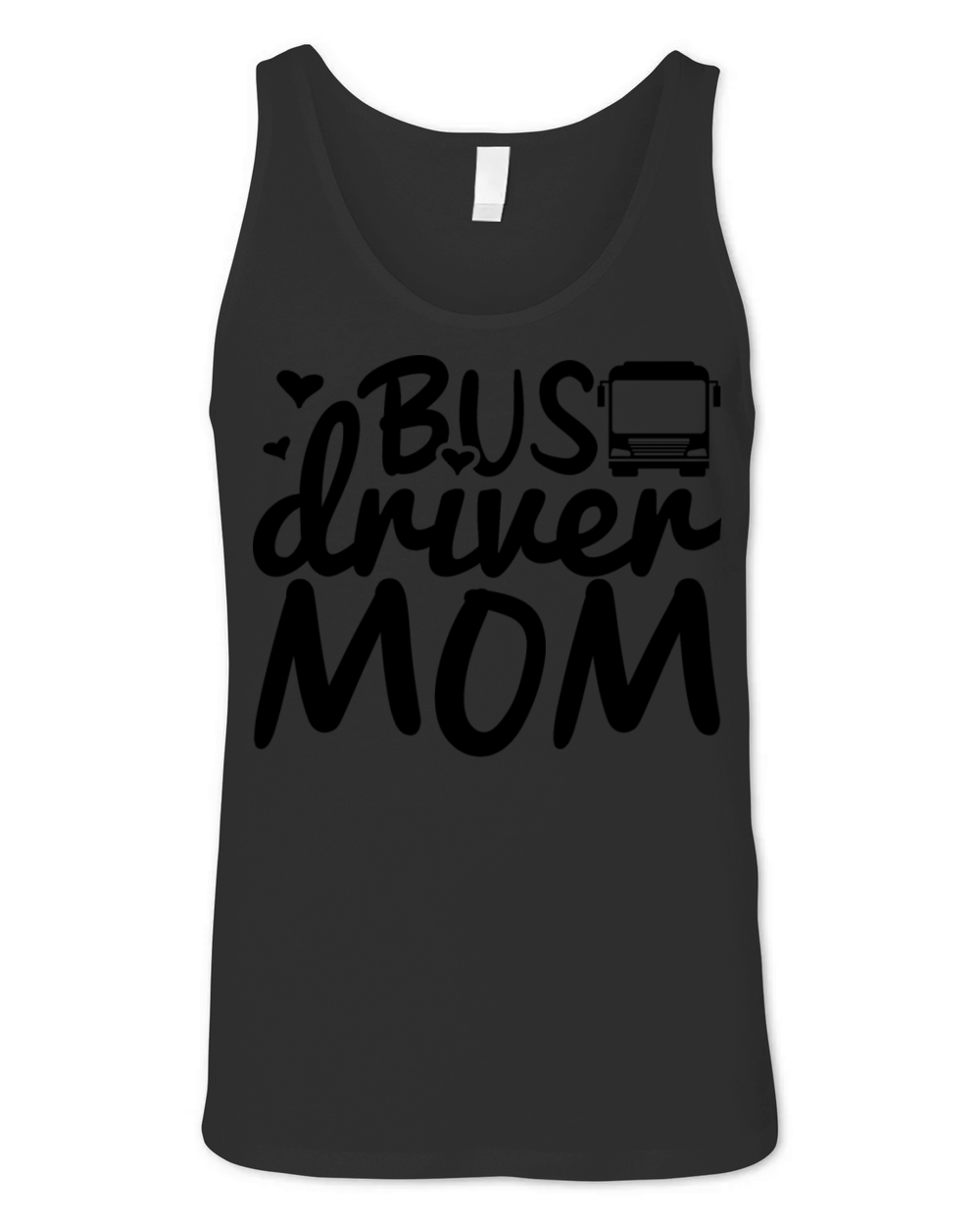 Bus Driver Mother Unisex Jersey Tank