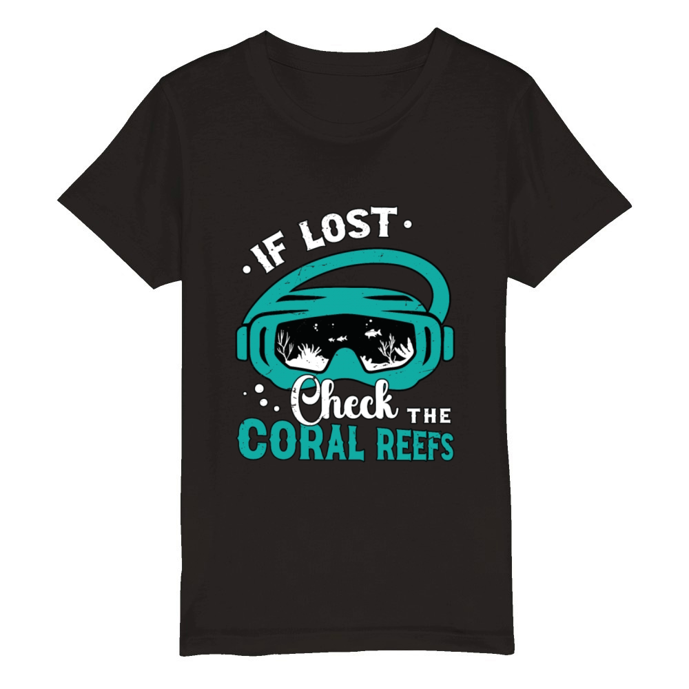 Snorkeling If Lost Check The Coral Reefs Swimmer Organic Kids Crewneck T-shirt