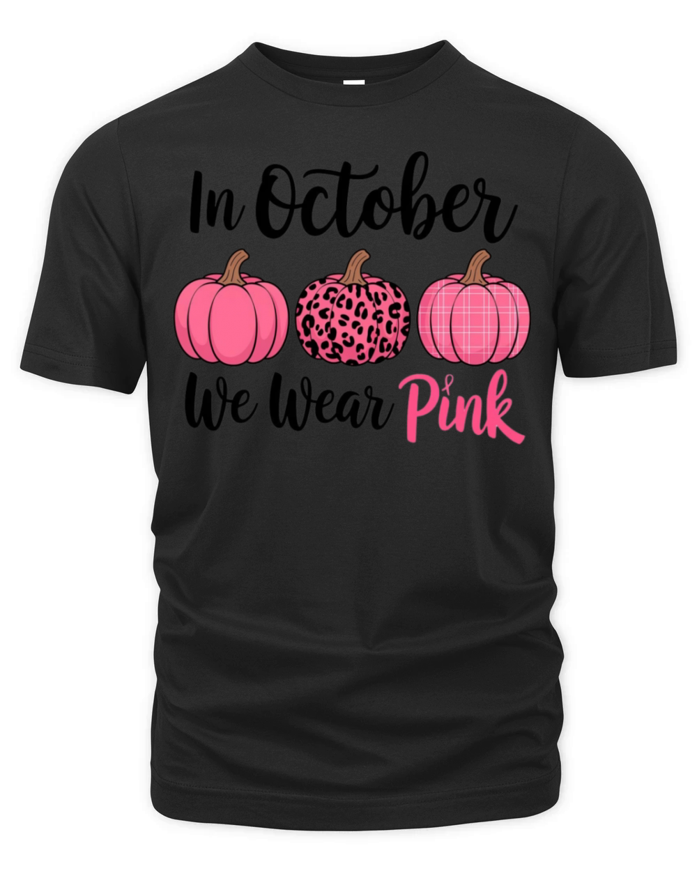 In October We Wear Pink Pumpkins Organic Unisex T-shirt