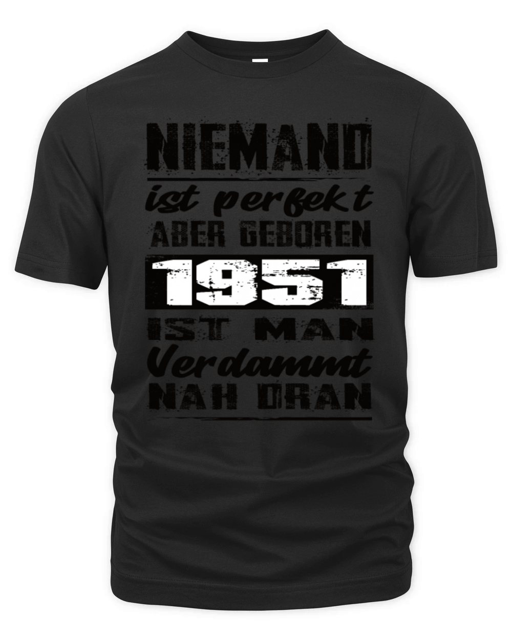 Nobody Is Perfect But Born 1951 Birthday Organic Unisex T-shirt