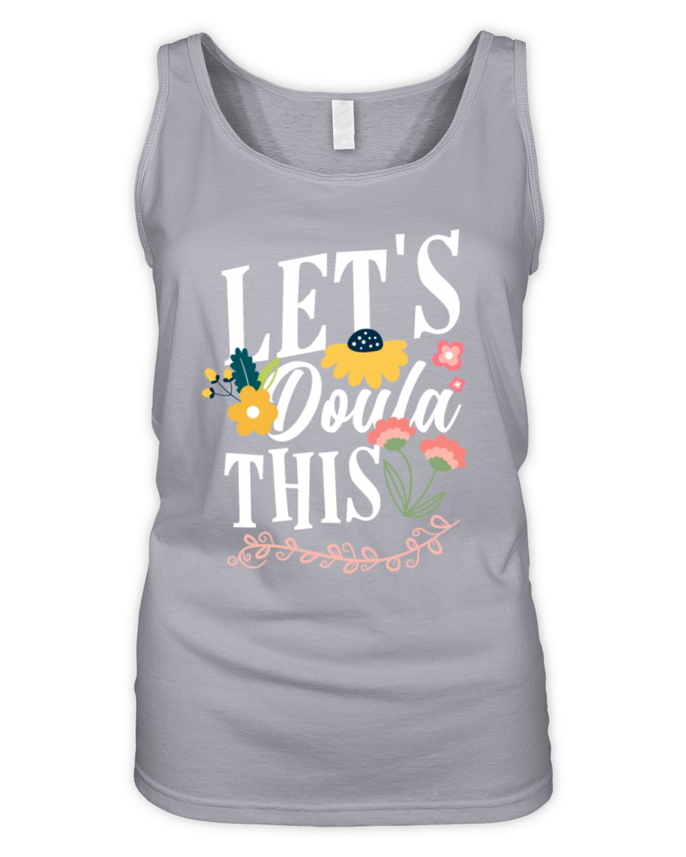 Doula Gift Doula Life Doulas Organic Women's Tank Top
