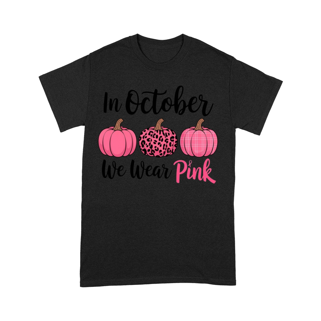 In October We Wear Pink Pumpkins Premium T-shirt