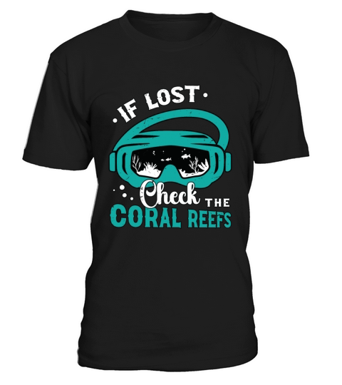 Snorkeling If Lost Check The Coral Reefs Swimmer T-Shirt Unisex