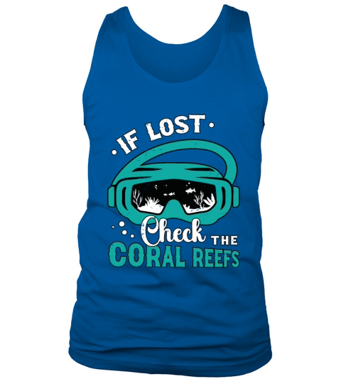 Snorkeling If Lost Check The Coral Reefs Swimmer Tank Top Unisex