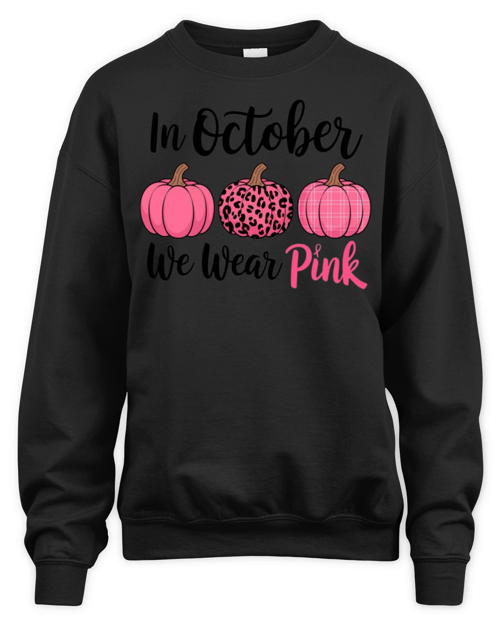 In October We Wear Pink Pumpkins Unisex Premium Crewneck Sweatshirt