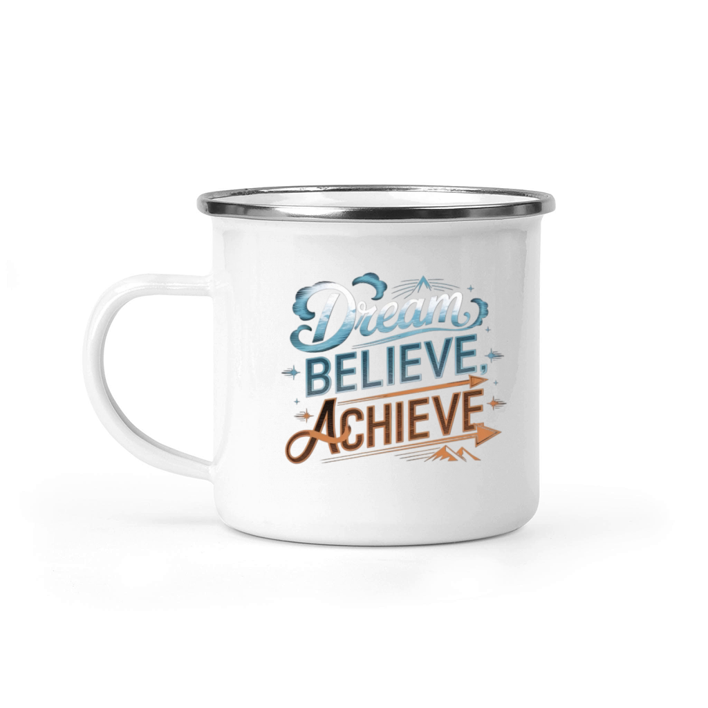 Dream Believe Achieve Camping Mug