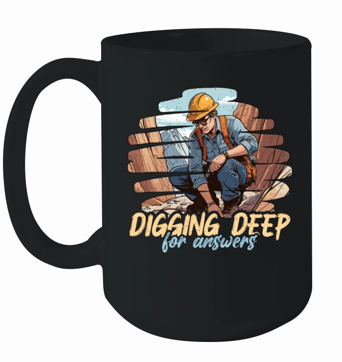 Geologist Digging Deep For Answers Rock Collector Ceramic Mug