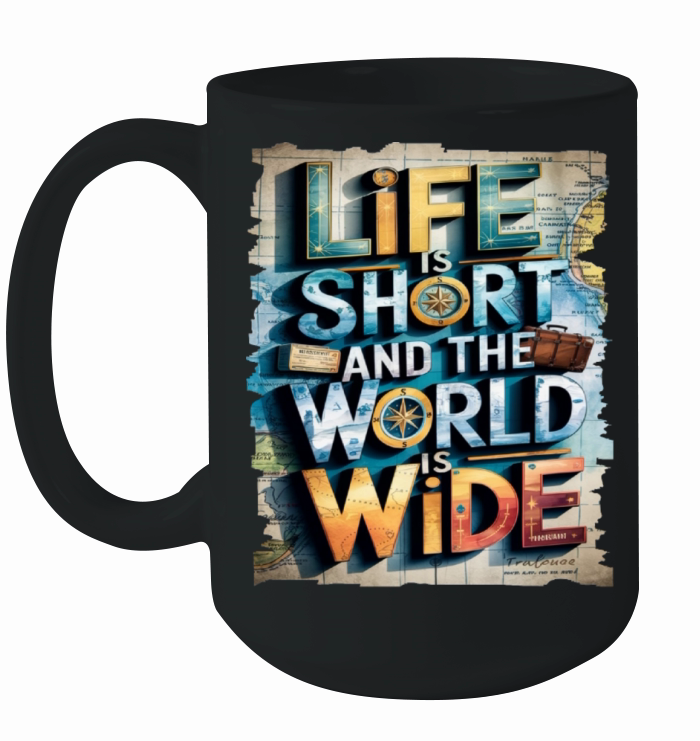 Travel Quote to get inspired N14 Ceramic Mug